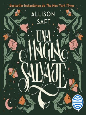 cover image of Una magia salvaje